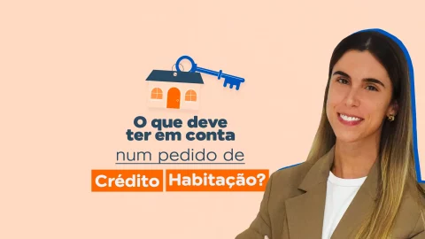 Vai pedir um crédito habitação?