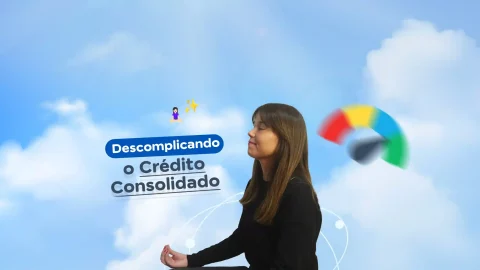 Crédito Consolidado: menos stress nas suas finanças